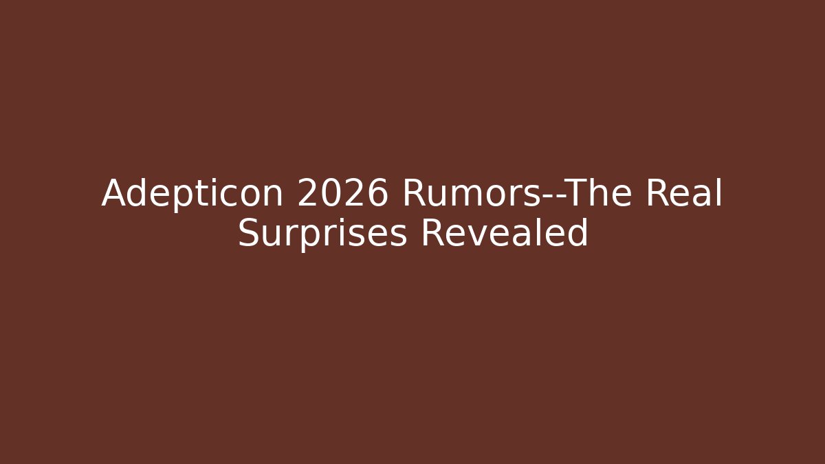 Adepticon 2026 Rumors—The Real Surprises Revealed