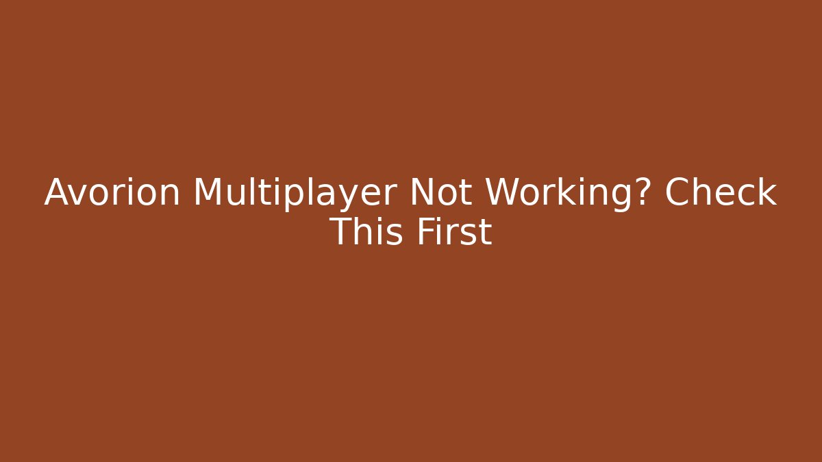 Avorion Multiplayer Not Working? Check This First - Vintage E-Juice