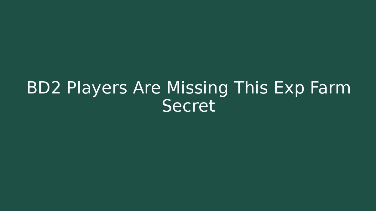 BD2 Players Are Missing This Exp Farm Secret - Vintage E-Juice