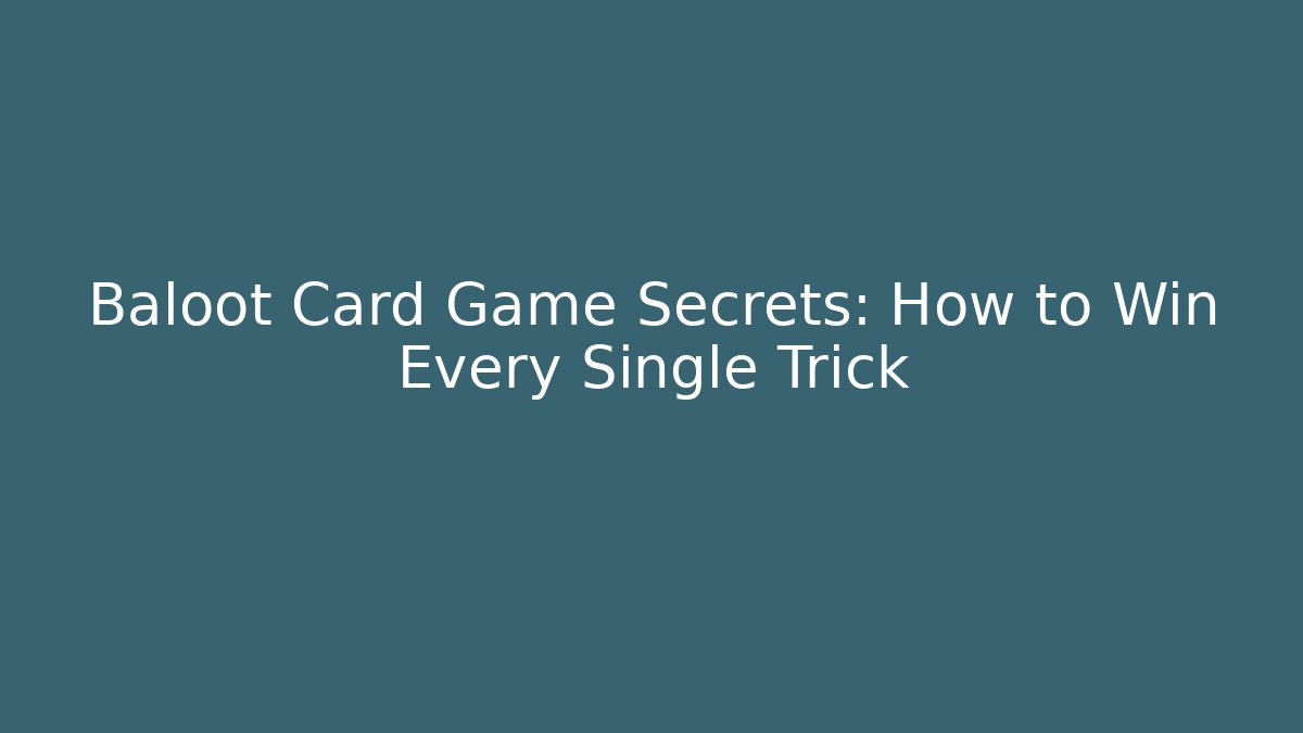 Baloot Card Game Secrets: How to Win Every Single Trick - Vintage E-Juice