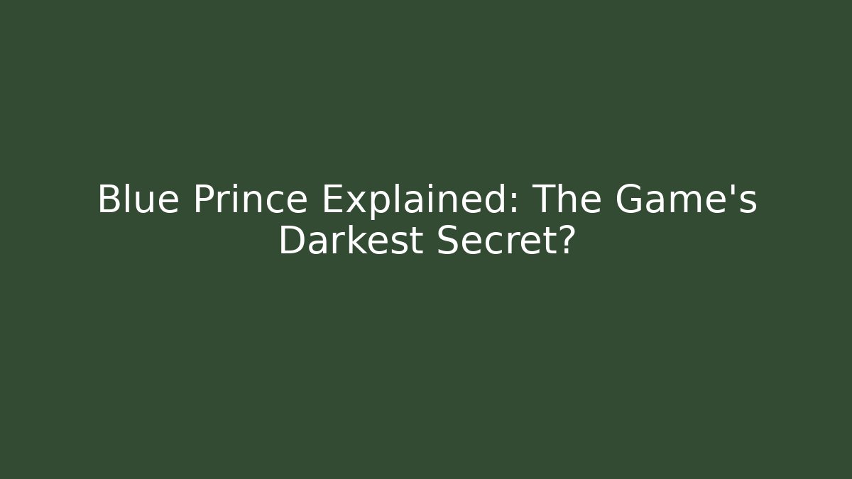Blue Prince Explained: The Game's Darkest Secret?