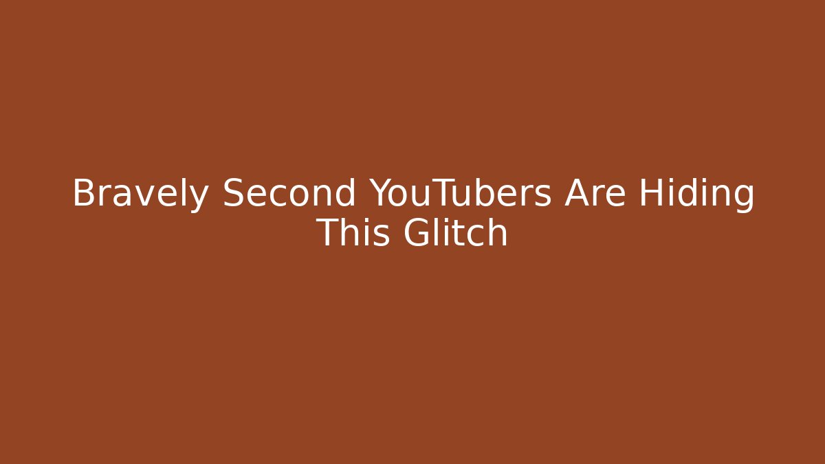 Bravely Second YouTubers Are Hiding This Glitch