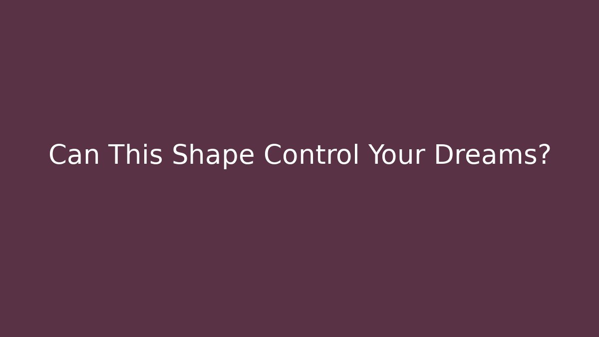 Can This Shape Control Your Dreams? - Vintage E-Juice