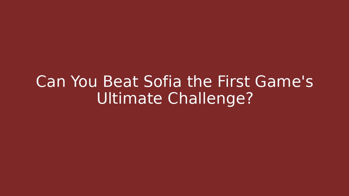 Can You Beat Sofia the First Game’s Ultimate Challenge?