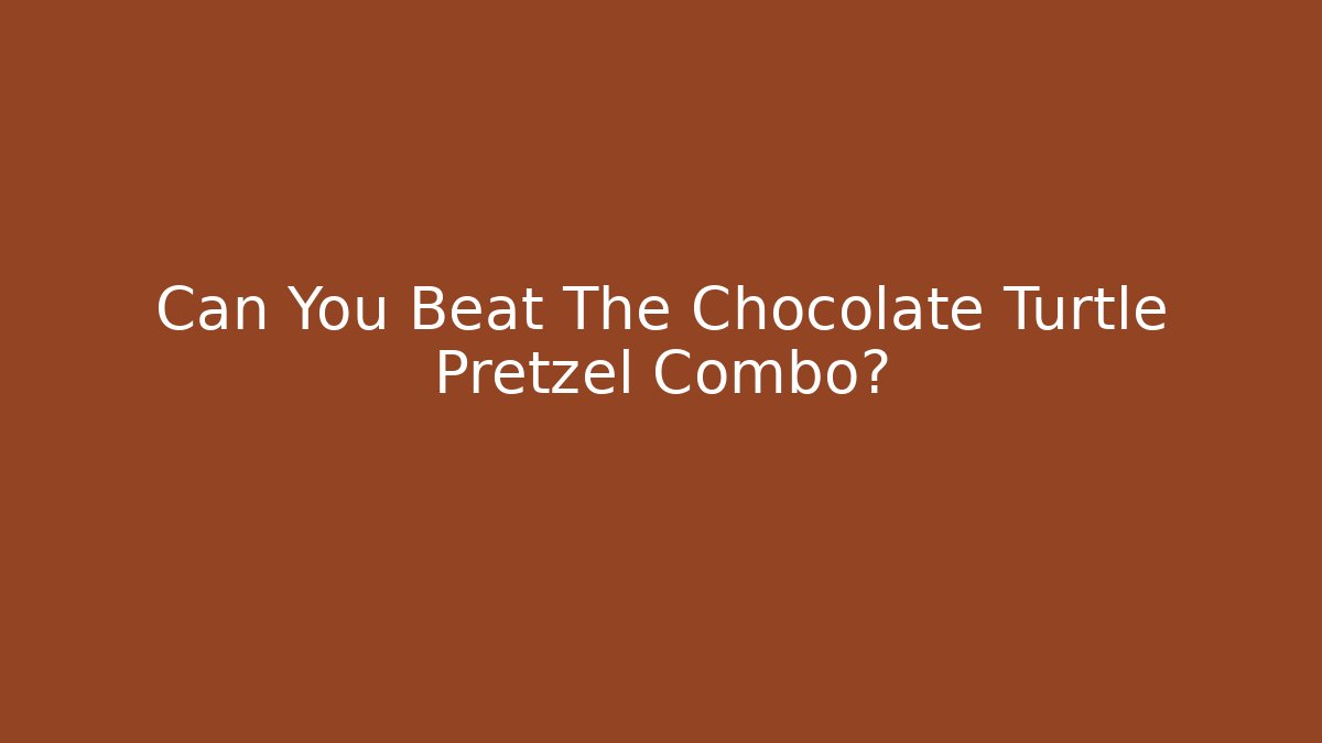 Can You Beat The Chocolate Turtle Pretzel Combo? - Vintage E-Juice