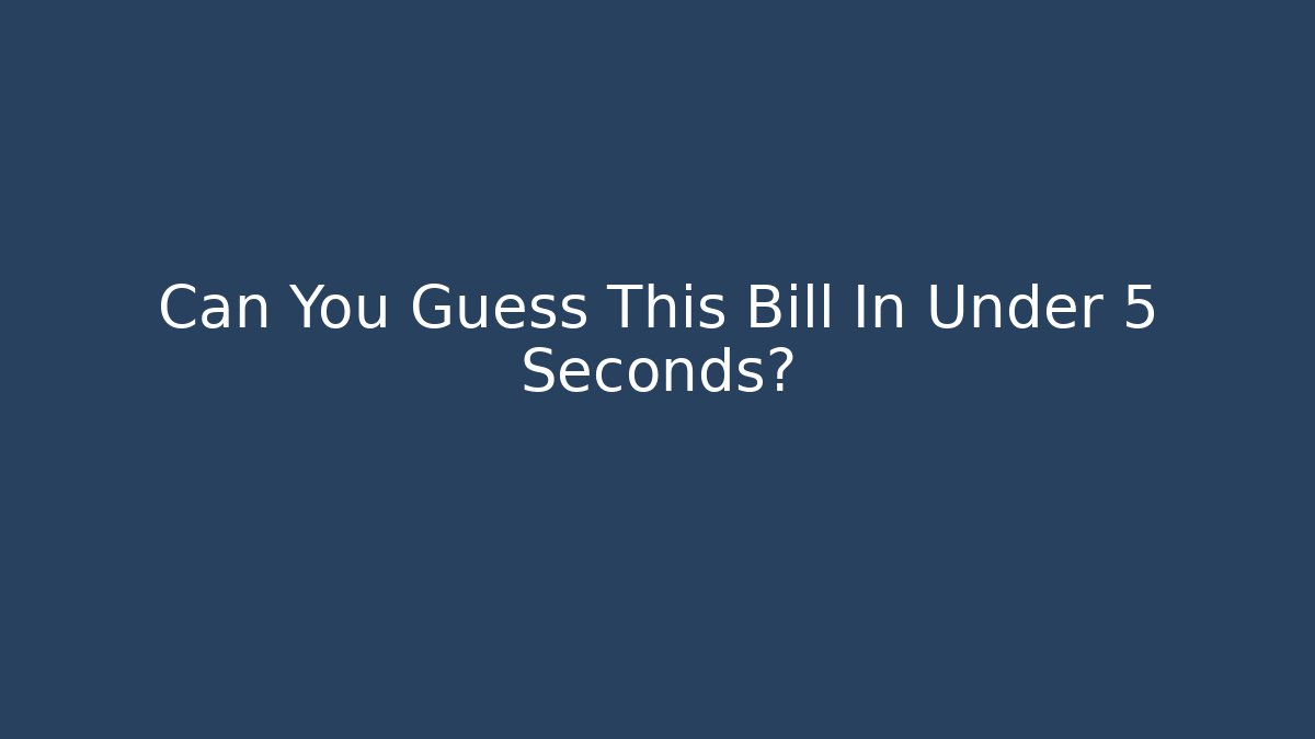 Can You Guess This Bill In Under 5 Seconds? - Vintage E-Juice