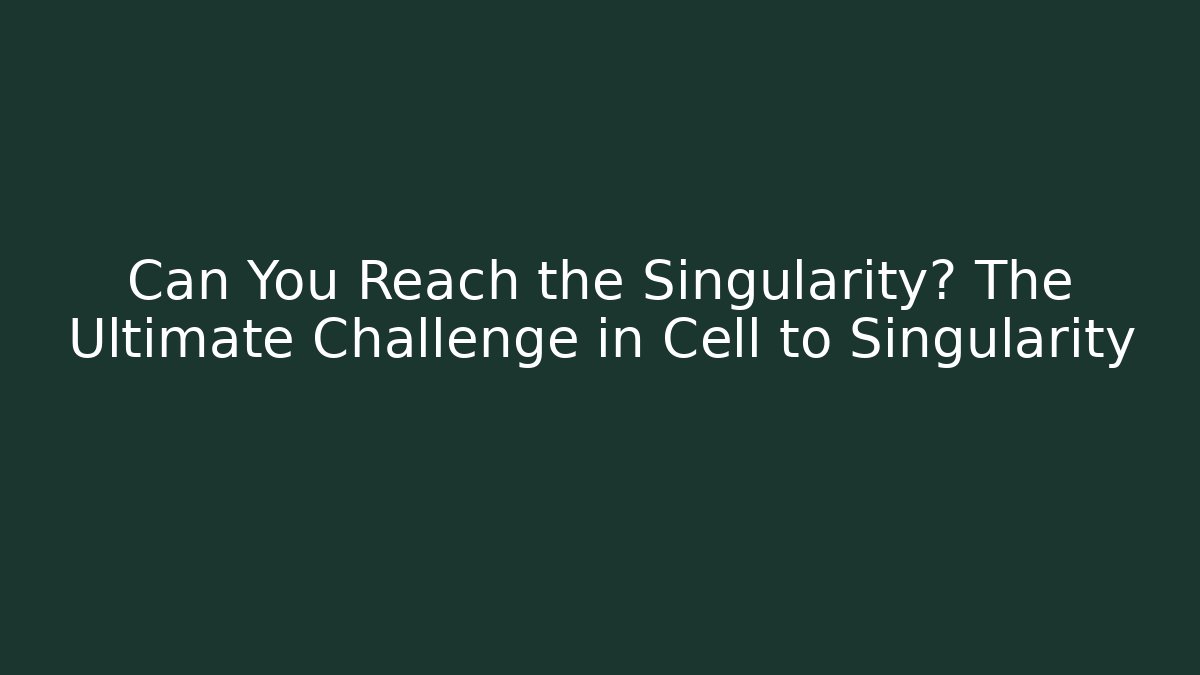 Can You Reach the Singularity? The Ultimate Challenge in Cell to Singularity - Vintage E-Juice