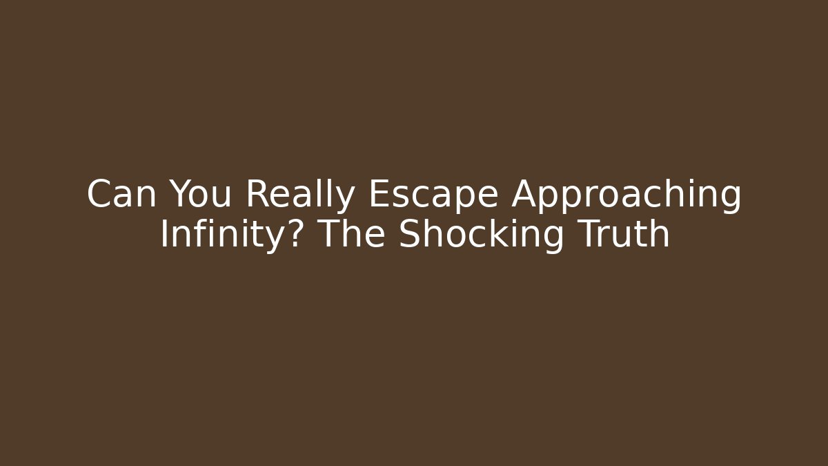 Can You Really Escape Approaching Infinity? The Shocking Truth - Vintage E-Juice