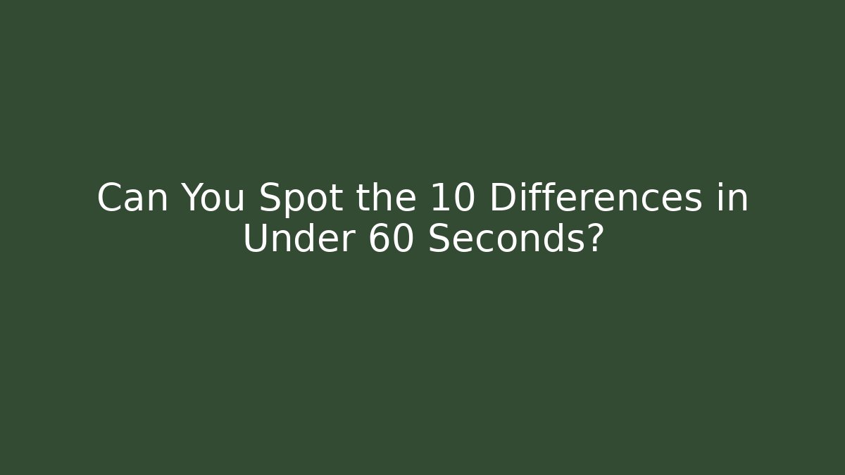 Can You Spot the 10 Differences in Under 60 Seconds? - Vintage E-Juice