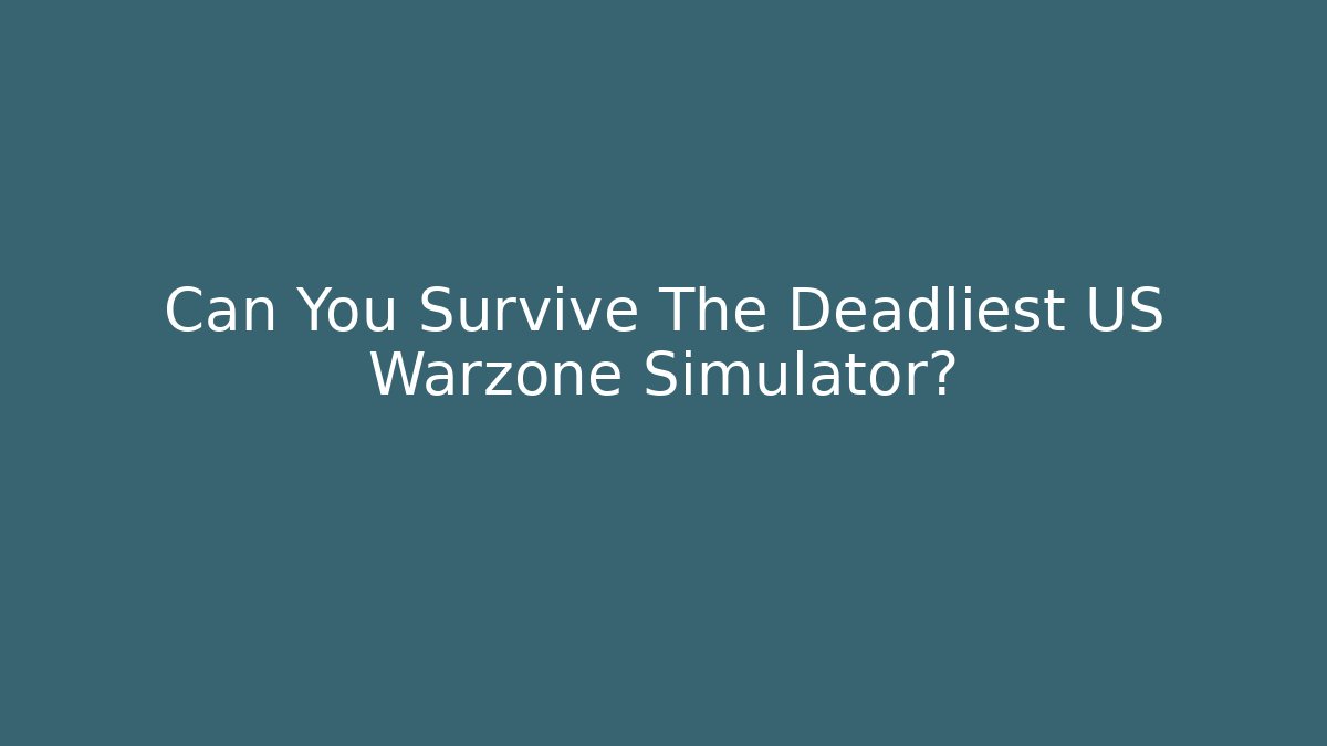 Can You Survive The Deadliest US Warzone Simulator? - Vintage E-Juice