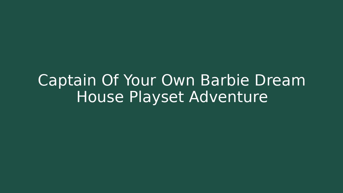 barbie dream house playset