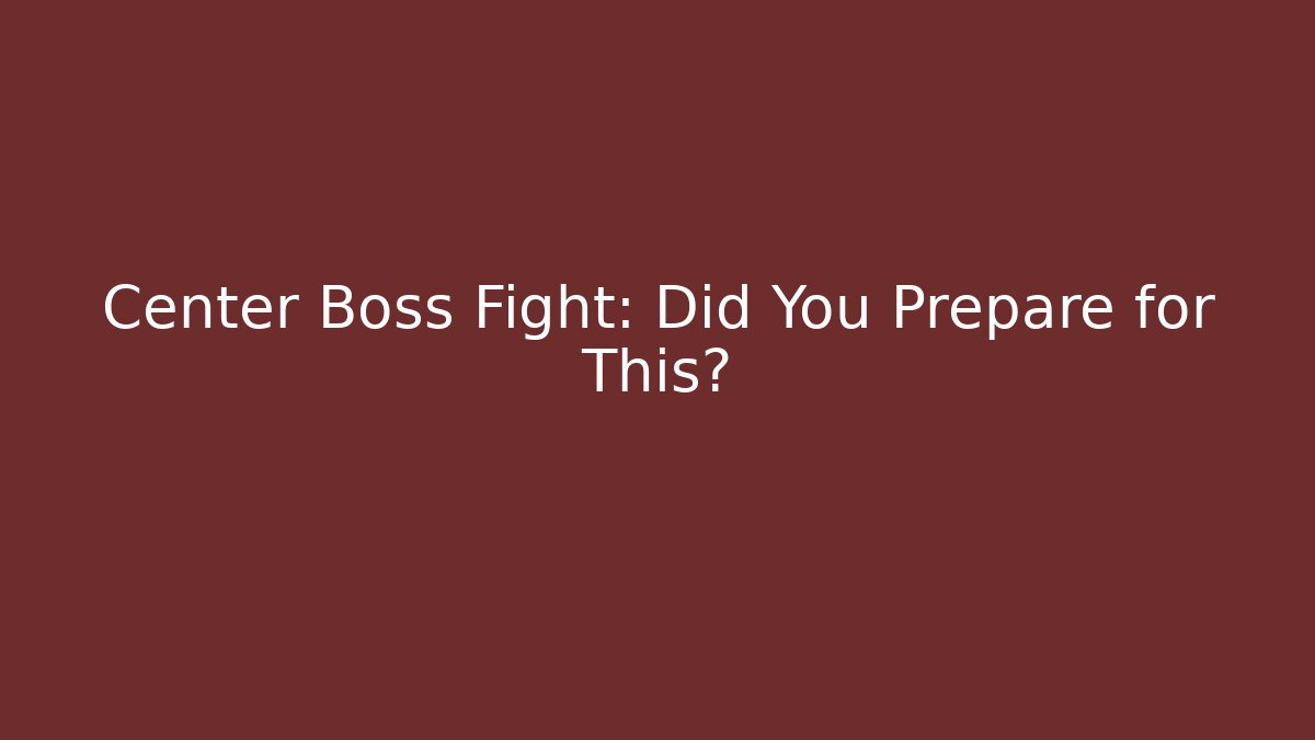 Center Boss Fight: Did You Prepare for This? - Vintage E-Juice
