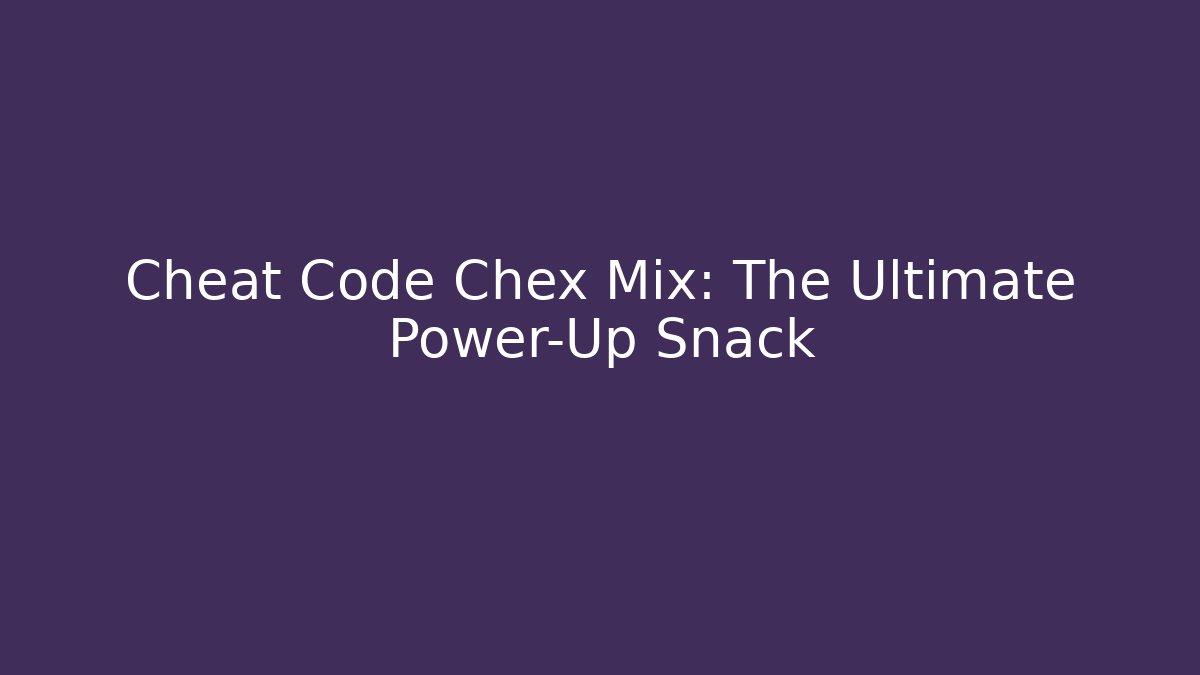 Cheat Code Chex Mix: The Ultimate Power-Up Snack - Vintage E-Juice