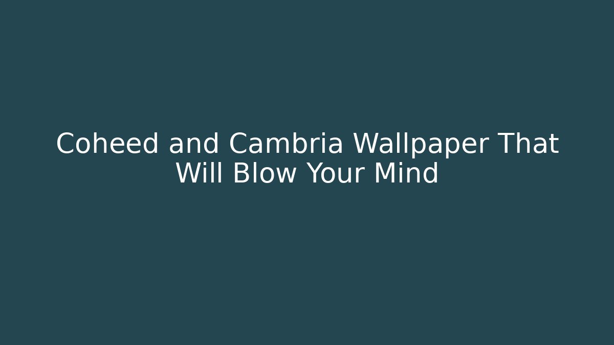 Coheed and Cambria Wallpaper That Will Blow Your Mind