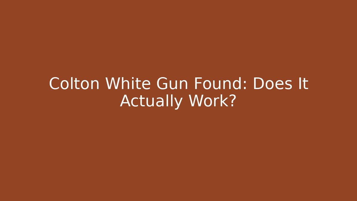 Colton White Gun Found: Does It Actually Work? - Vintage E-Juice