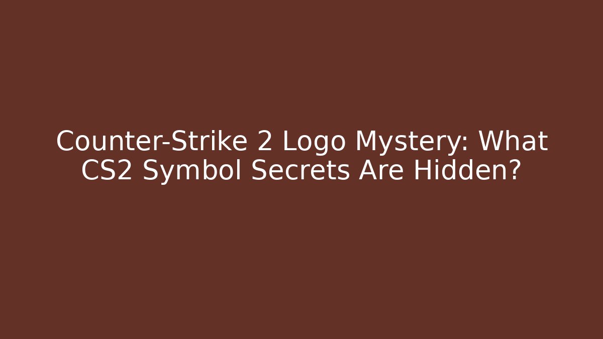 Counter-Strike 2 Logo Mystery: What CS2 Symbol Secrets Are Hidden?
