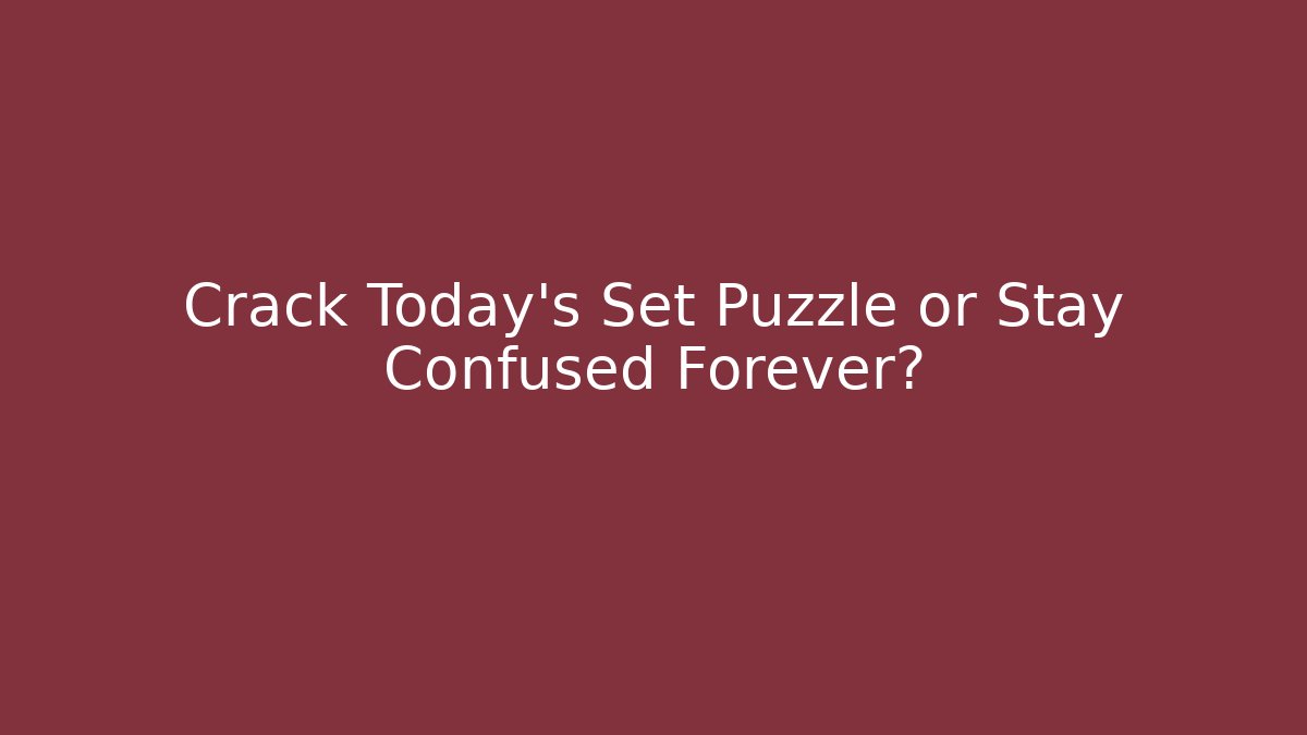 Crack Today's Set Puzzle or Stay Confused Forever? - Vintage E-Juice