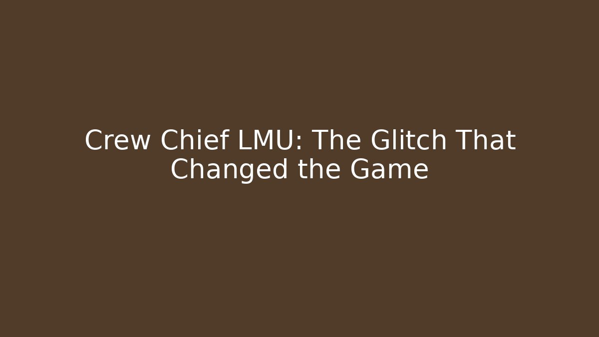 Crew Chief LMU: The Glitch That Changed the Game