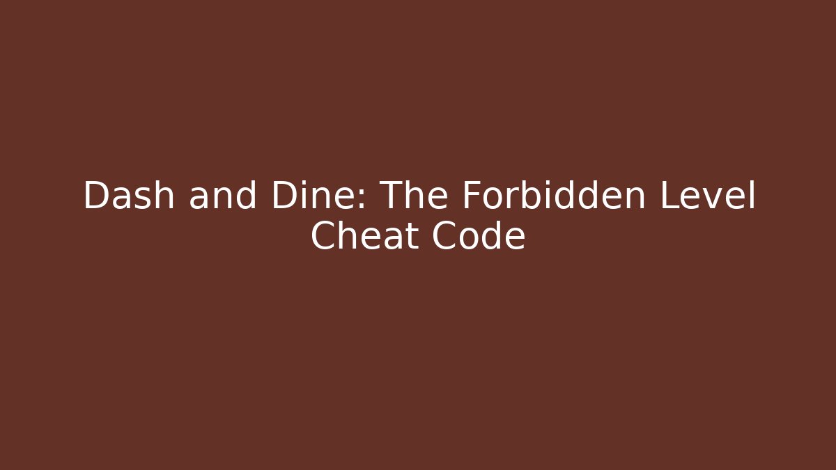 Dash and Dine: The Forbidden Level Cheat Code - Vintage E-Juice