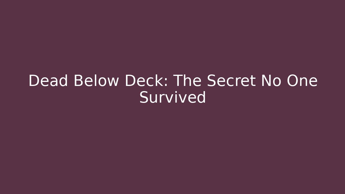 Dead Below Deck: The Secret No One Survived - Vintage E-Juice