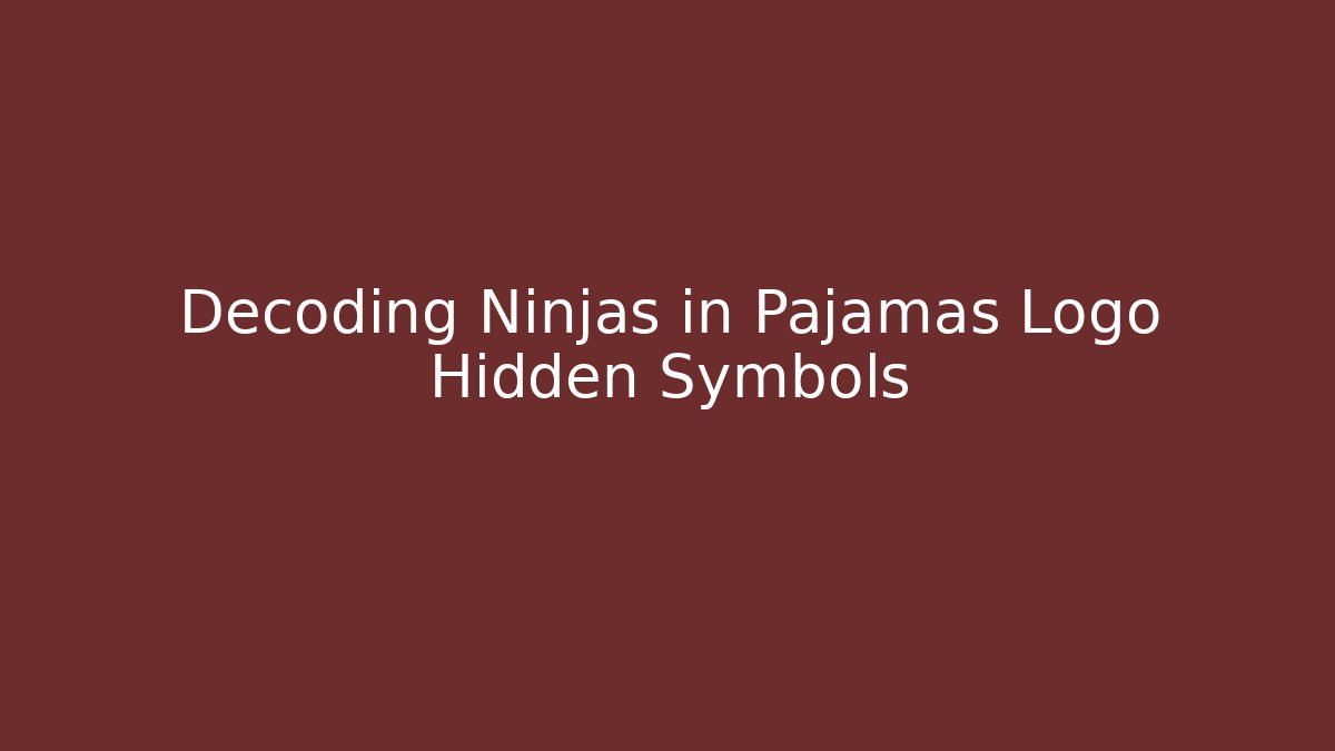 Decoding Ninjas in Pajamas Logo Hidden Symbols