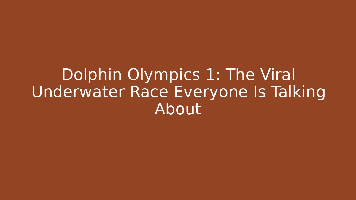 Dolphin Olympics 1: The Viral Underwater Race Everyone Is Talking About