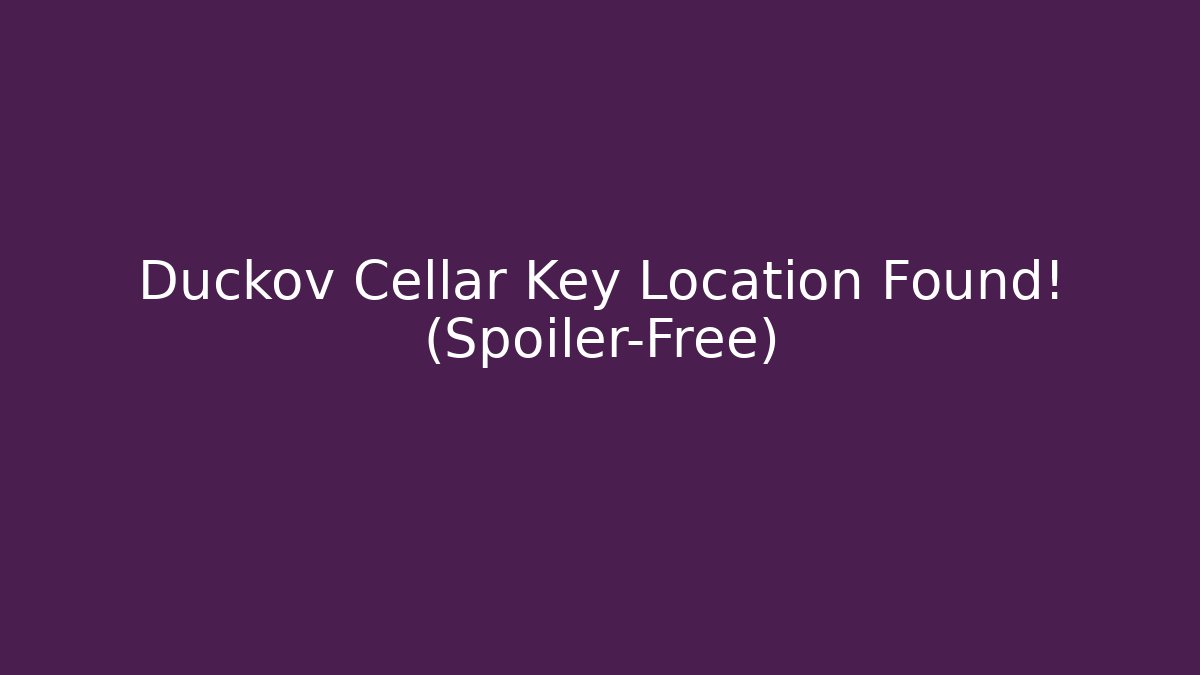 Duckov Cellar Key Location Found! (Spoiler-Free)