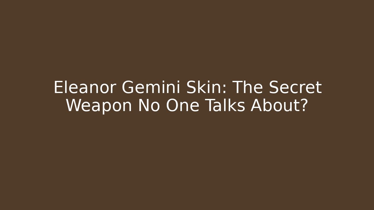 Eleanor Gemini Skin: The Secret Weapon No One Talks About? - Vintage E-Juice