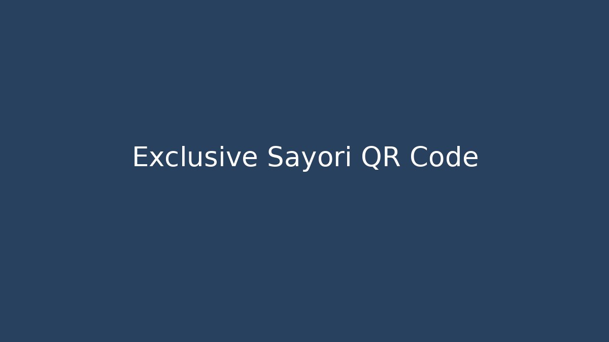 Exclusive Sayori QR Code