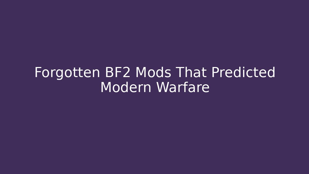 Forgotten BF2 Mods That Predicted Modern Warfare