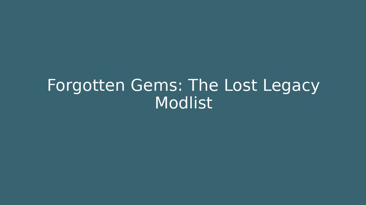 Forgotten Gems: The Lost Legacy Modlist