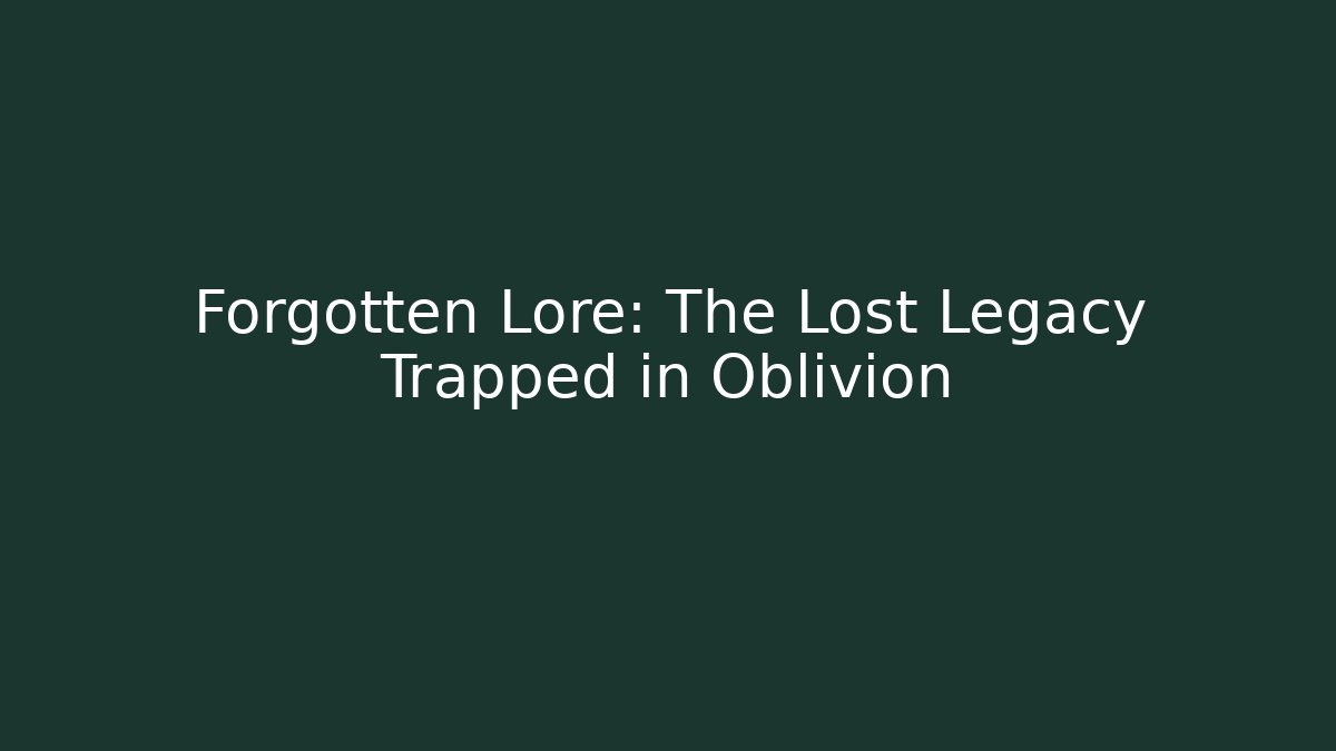 Forgotten Lore: The Lost Legacy Trapped in Oblivion - Vintage E-Juice