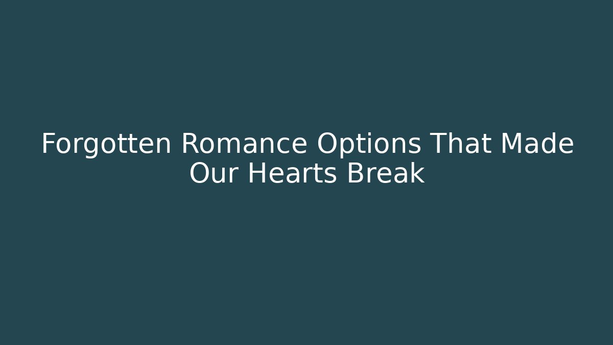 Forgotten Romance Options That Made Our Hearts Break - Vintage E-Juice