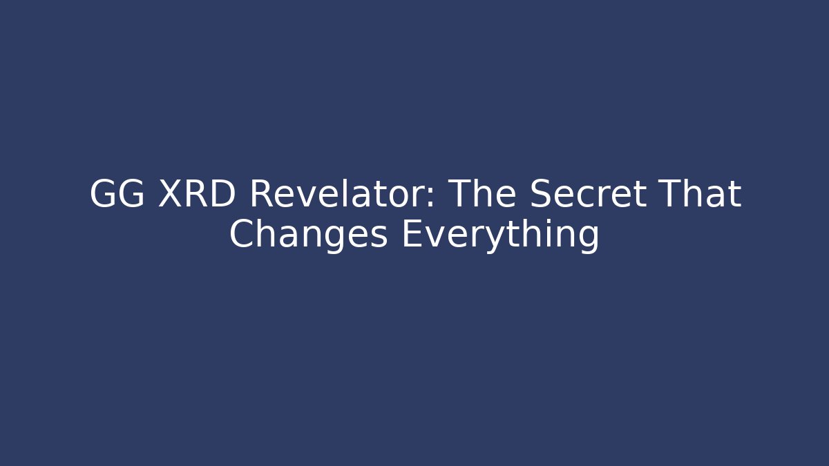 GG XRD Revelator: The Secret That Changes Everything - Vintage E-Juice