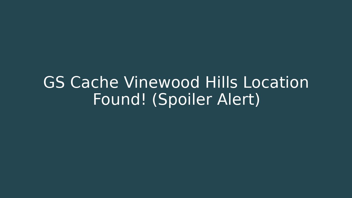 GS Cache Vinewood Hills Location Found! (Spoiler Alert)