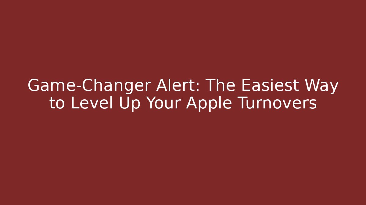 Game-Changer Alert: The Easiest Way to Level Up Your Apple Turnovers