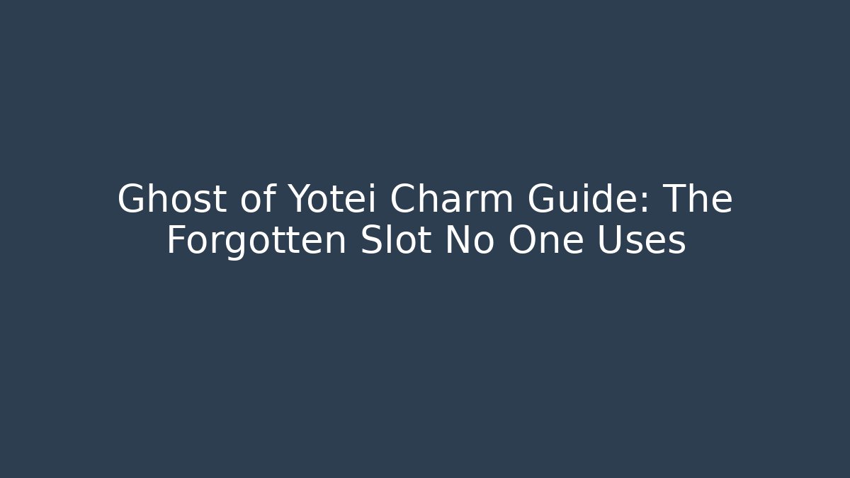Ghost of Yotei Charm Guide: The Forgotten Slot No One Uses