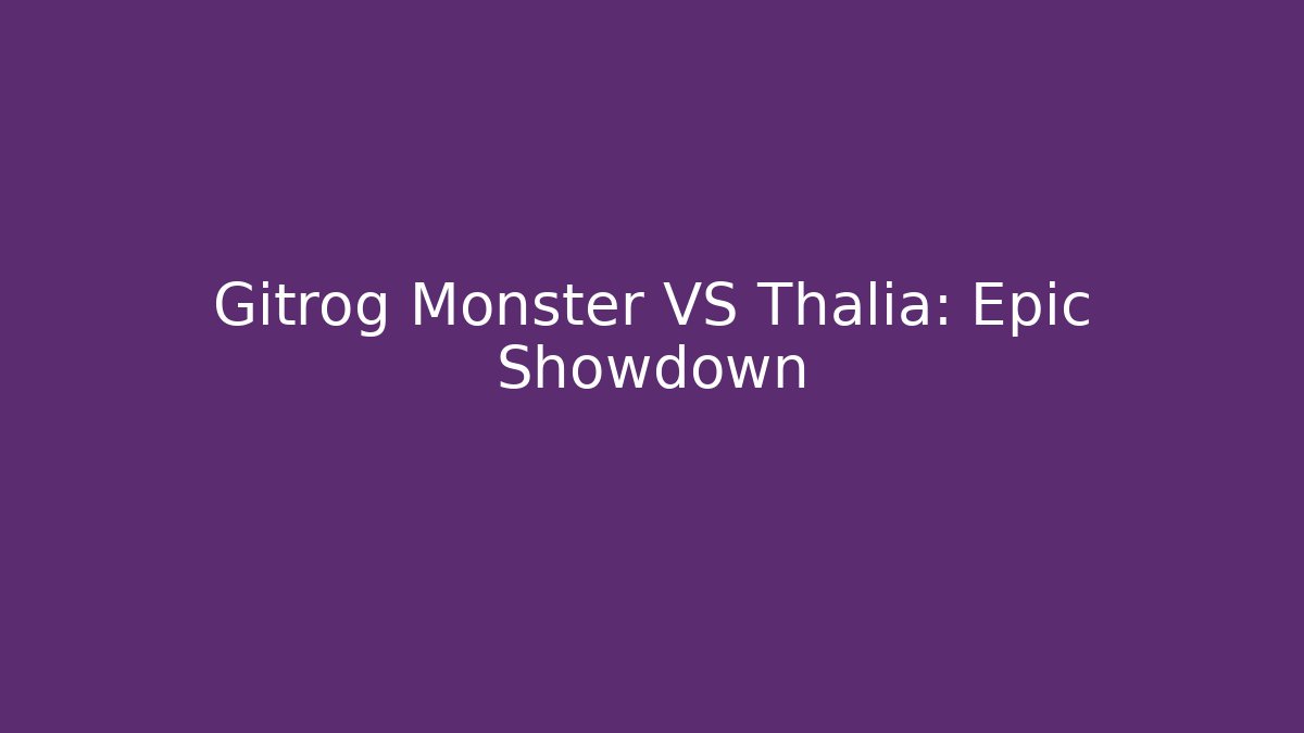 Gitrog Monster VS Thalia: Epic Showdown