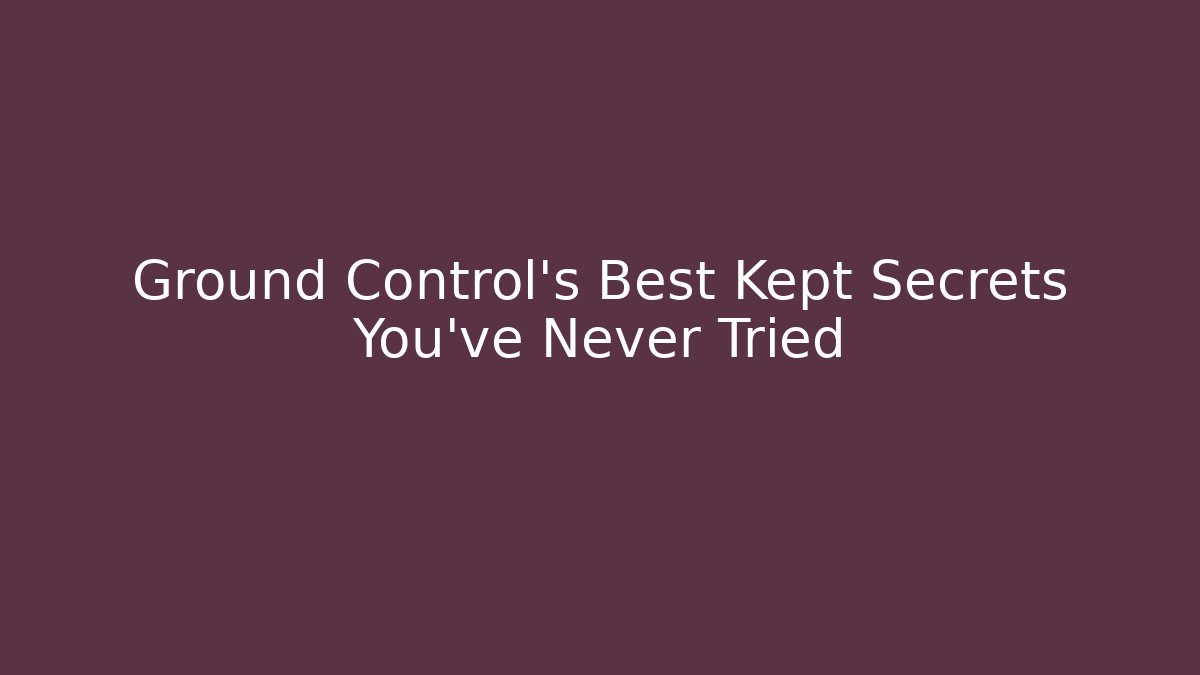 Ground Control’s Best Kept Secrets You’ve Never Tried - Vintage E-Juice