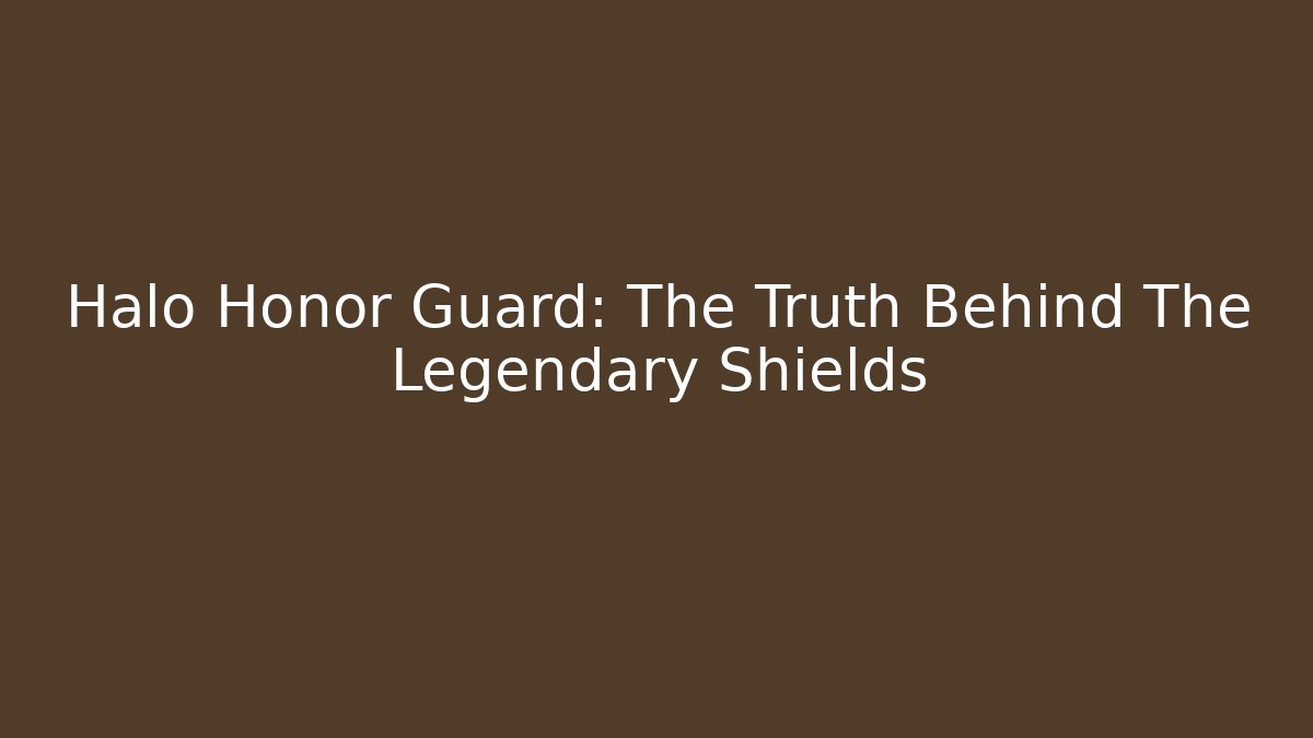Halo Honor Guard: The Truth Behind The Legendary Shields