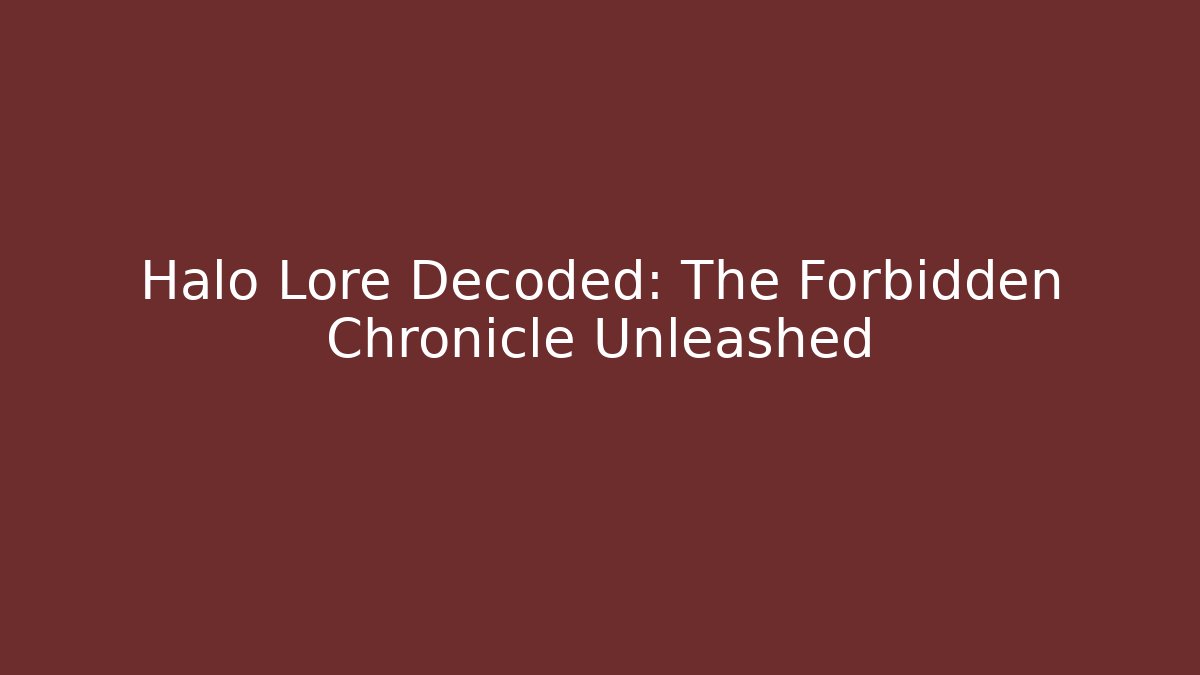 Halo Lore Decoded: The Forbidden Chronicle Unleashed - Vintage E-Juice