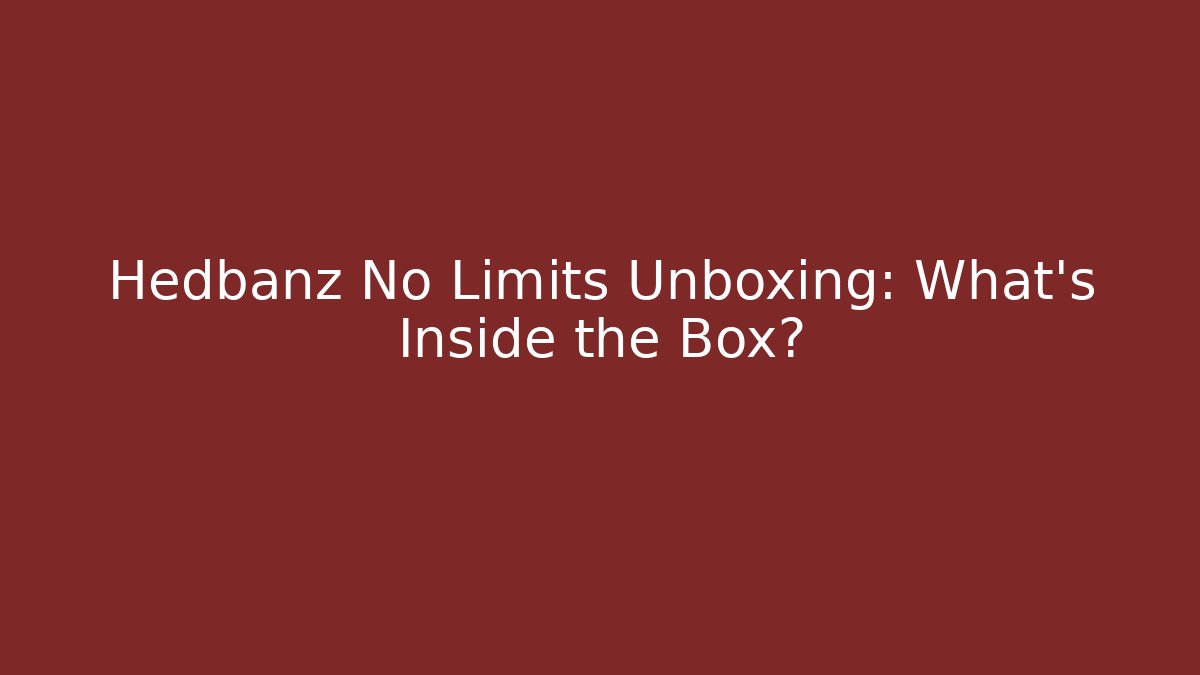 Hedbanz No Limits Unboxing: What’s Inside the Box?