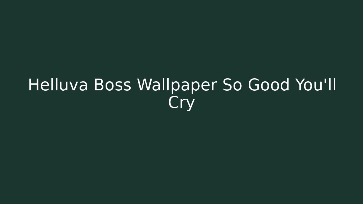 Helluva Boss Wallpaper So Good You'll Cry