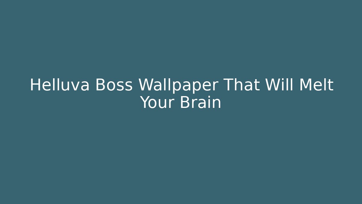Helluva Boss Wallpaper That Will Melt Your Brain
