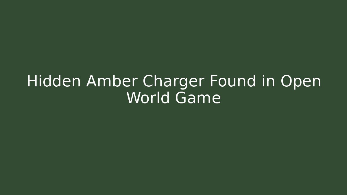 Hidden Amber Charger Found in Open World Game - Vintage E-Juice