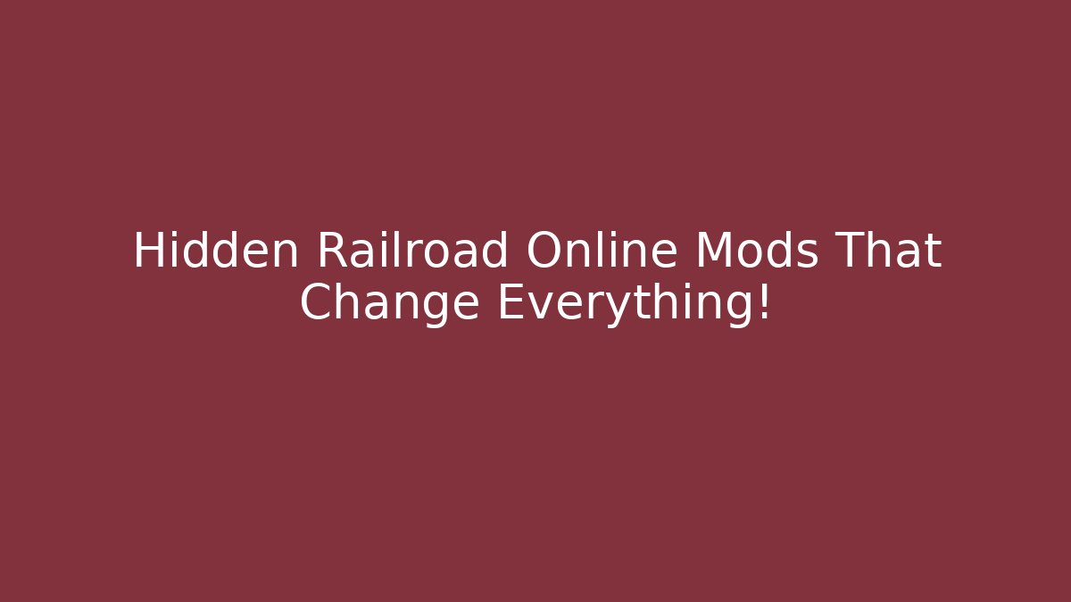 Hidden Railroad Online Mods That Change Everything! - Vintage E-Juice