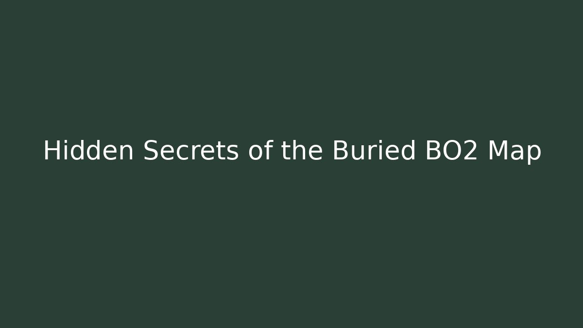 Hidden Secrets of the Buried BO2 Map - Vintage E-Juice