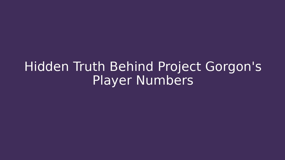 Hidden Truth Behind Project Gorgon's Player Numbers