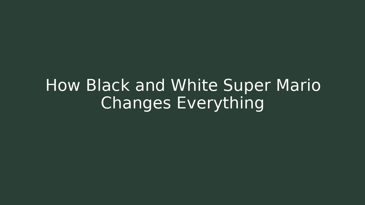How Black and White Super Mario Changes Everything - Vintage E-Juice