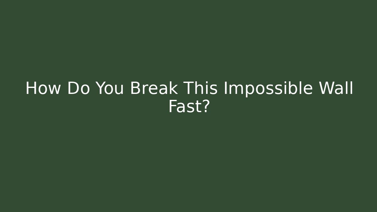How Do You Break This Impossible Wall Fast? - Vintage E-Juice